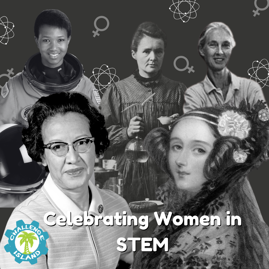 Celebrating Women in STEM with Challenge Island: Honoring International Women’s Month