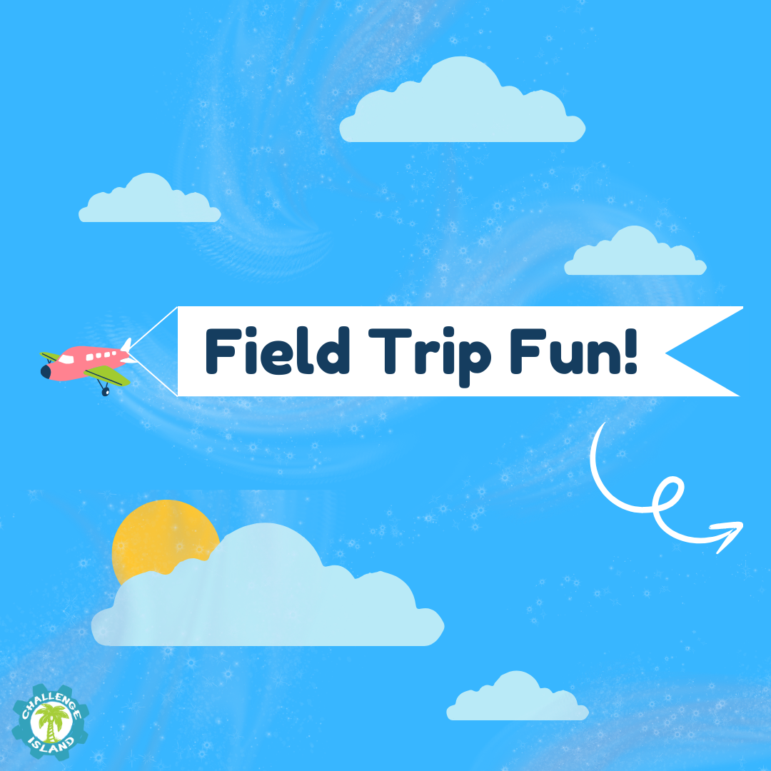 Discover the Magic of Challenge Island Field Trips: A Journey of Learning and Fun